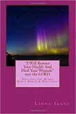 I Will Restore Your Health and Heal Your Wounds, Says the Lord (eBook, ePUB)