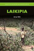 Guide to the Naturalized and Invasive Plants of Laikipia (eBook, ePUB)