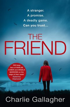 The Friend (eBook, ePUB) - Gallagher, Charlie