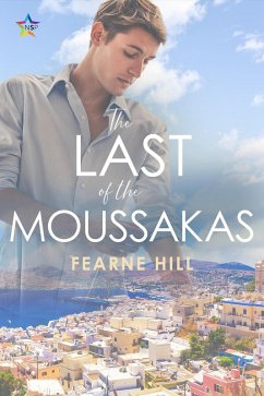 The Last of the Moussakas (eBook, ePUB) - Hill, Fearne