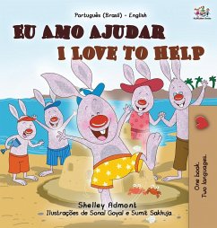 I Love to Help (Portuguese English Bilingual Book for Kids - Brazilian) - Admont, Shelley; Books, Kidkiddos