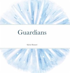 Guardians - Honore, Sylvie