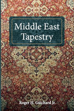 Middle East Tapestry - Guichard, Roger H. Jr.