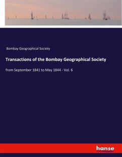 Transactions of the Bombay Geographical Society - Bombay Geographical Society