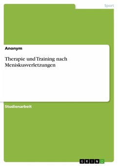 Therapie und Training nach Meniskusverletzungen - Anonymous