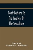 Contributions To The Analysis Of The Sensations