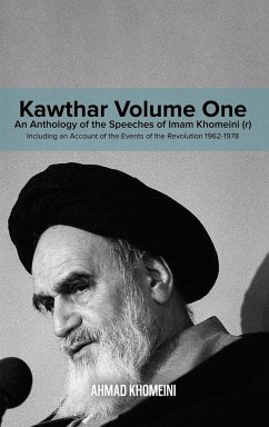 Kawthar Volume One - Khomeini, Ruhollah