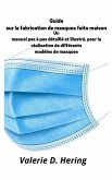 Guide sur la fabrication de masques faits maison (eBook, ePUB)