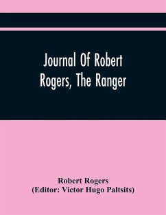 Journal Of Robert Rogers, The Ranger - Rogers, Robert