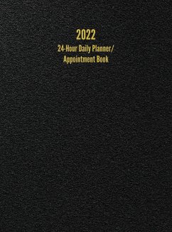 2022 24-Hour Daily Planner/ Appointment Book - Anderson, I. S.