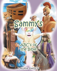 Sammy's ABC's of the Bible - Shoff, Laura