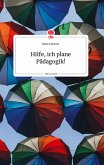 Hilfe, ich plane Pädagogik! Life is a Story - story.one