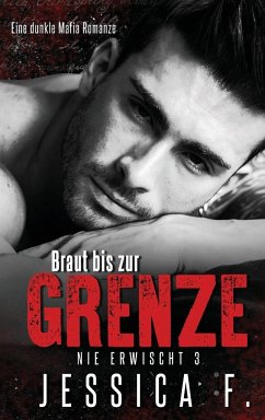 Braut bis zur Grenze - F., Jessica