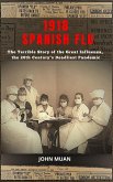 1918 SPANISH FLU