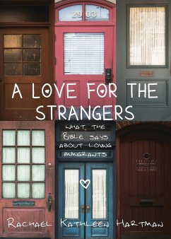 A Love for the Strangers - Hartman, Rachael Kathleen
