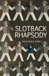 Slotback Rhapsody - Bild 1
