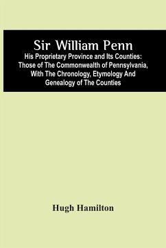 Sir William Penn - Hamilton, Hugh