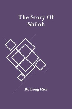 The Story Of Shiloh - Long Rice, de