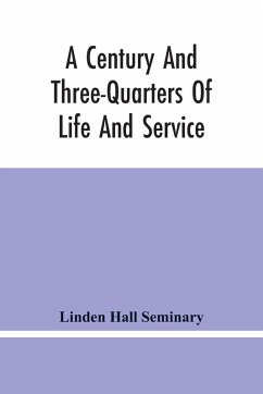 Cover A Century And Three-Quarters Of Life And Service