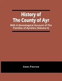 History Of The County Of Ayr