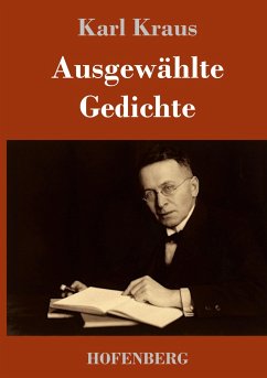 Ausgewählte Gedichte - Kraus, Karl