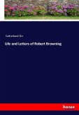 Life and Letters of Robert Browning