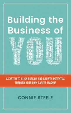 Building the Business of You - Steele, Connie W