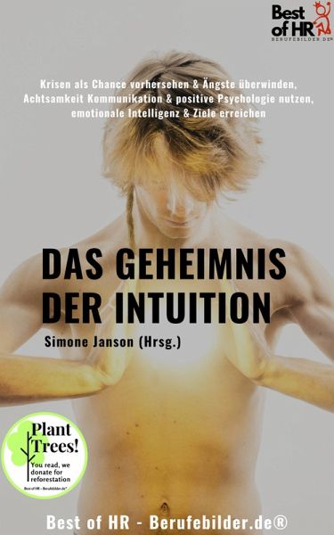 Das Geheimnis der Intuition (eBook, ePUB) Das Geheimnis der Intuition (eBook, ePUB)