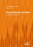 Desenvolvimento capitalista e questão social (eBook, ePUB)