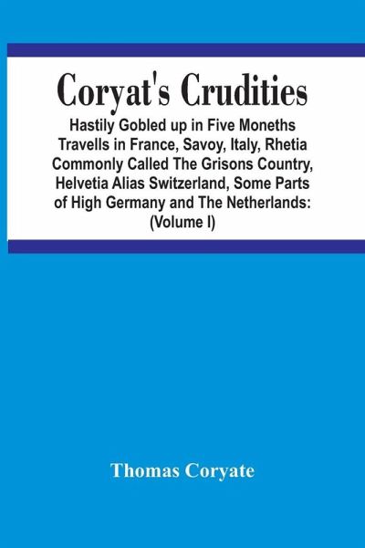 Coryat'S Crudities Coryat'S Crudities