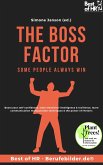 The Boss Factor! Some People always Win (eBook, ePUB)