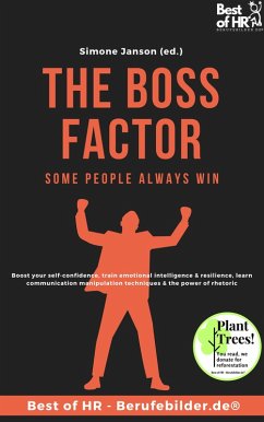 Cover The Boss Factor! Some People always Win (eBook, ePUB)