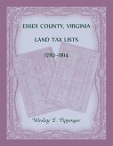 Essex County, Virginia Land Tax Lists, 1782-1814