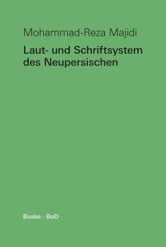 Laut- und Schriftsystem des Neupersischen - Majidi, Mohammad-Reza