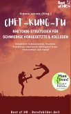 Chef-Kung-Fu! Rhetorik-Strategien für schwierige Vorgesetzte & Kollegen (eBook, ePUB)