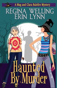 Haunted by Murder - Welling, Regina; Lynn, Erin