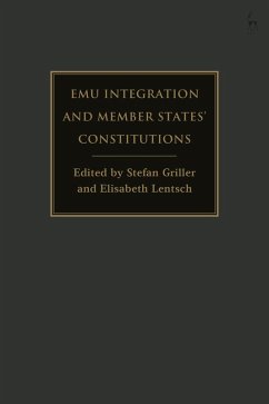 EMU Integration and Member States' Constitutions (eBook, ePUB)