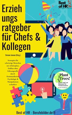 Erziehungsratgeber für Chefs & Kollegen (eBook, ePUB) - Janson, Simone