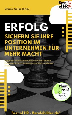 Erfolg - Sichern Sie Ihre Position im Unternehmen für mehr Macht (eBook, ePUB) - Janson, Simone