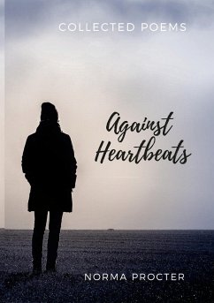 Against Heart Beats - Procter, Norma