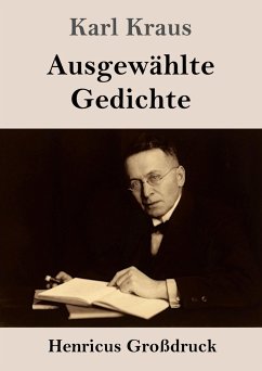 Ausgewählte Gedichte (Großdruck) - Kraus, Karl