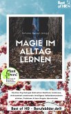 Magie im Alltag lernen (eBook, ePUB)