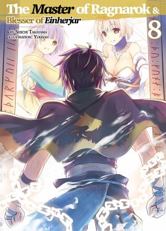 The Master of Ragnarok & Blesser of Einherjar: Volume 8 (eBook, ePUB) Cover The Master of Ragnarok & Blesser of Einherjar: Volume 8 (eBook, ePUB)