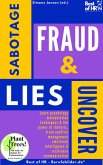 Uncover Sabotage Fraud & Lies (eBook, ePUB)