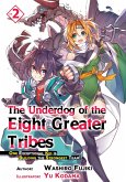 The Underdog of the Eight Greater Tribes: Volume 2 (eBook, ePUB)
