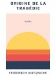 Origine de la tragédie (eBook, ePUB) - Bild 1
