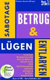 Sabotage Betrug & Lügen entlarven (eBook, ePUB)