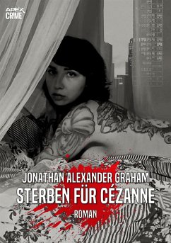 STERBEN FÜR CÉZANNE (eBook, ePUB) - Graham, John Alexander