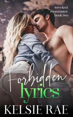 Cover Forbidden Lyrics (Wrecked Roommates, #2) (eBook, ePUB)