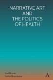 Narrative Art and the Politics of Health (eBook, ePUB)